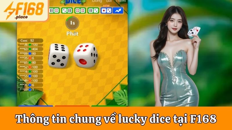 Giới thiệu chung về trò chơi xúc xắc may mắn