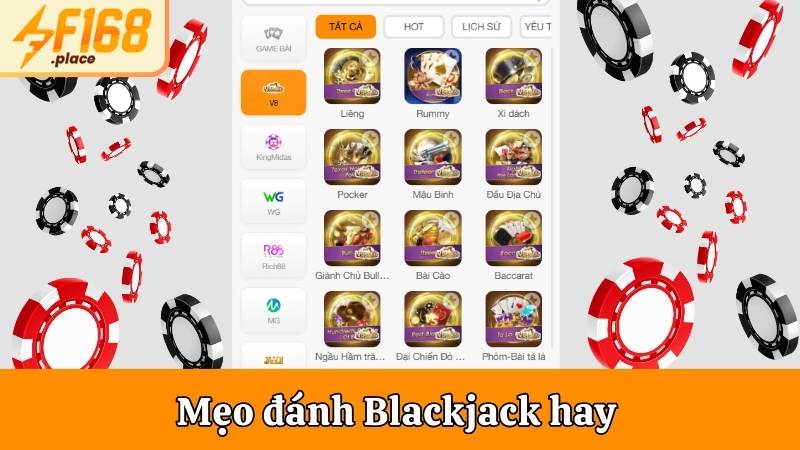 Mẹo đánh Blackjack hay người chơi nên nắm bắt 